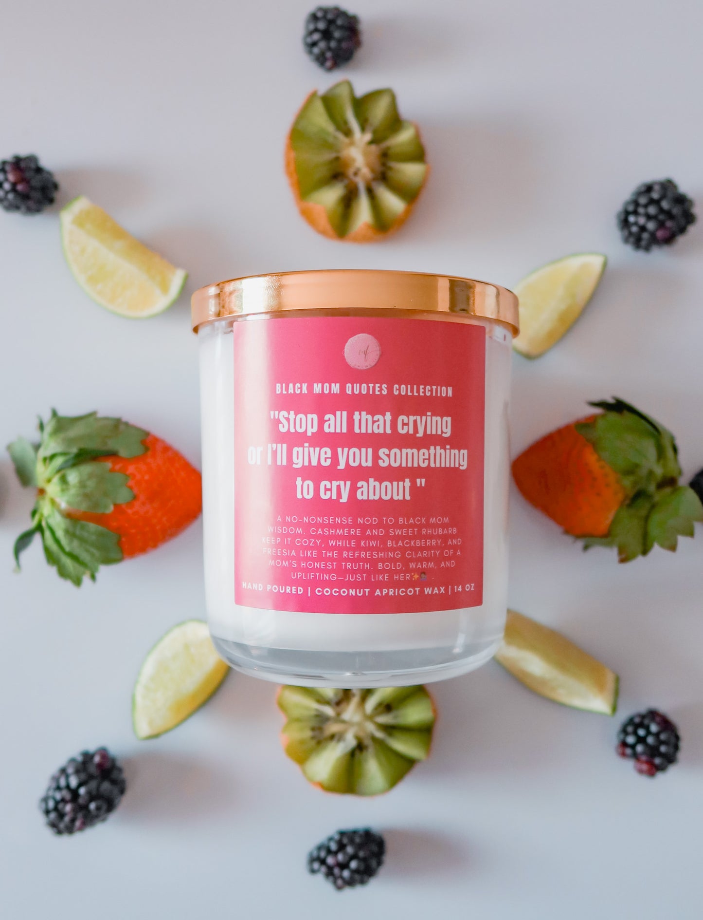 "Stop all that crying..." - 14oz. Candle